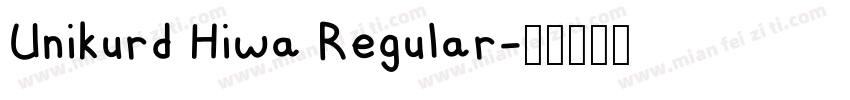 Unikurd Hiwa Regular字体转换